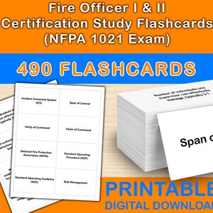 May include: White flashcards for Fire Officer I & II Certification Study, with the text "490 FLASHCARDS" in orange. The cards include terms like "Span of Control" and "Incident Command System (ICS)". The image also includes the text "PRINTABLE DIGITAL DOWNLOAD".