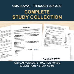 May include: A CMA (AAMA) complete study collection featuring printed documents including a study guide, practice test, study tracker, and flashcards. The text includes CMA (AAMA) THROUGH JUN 2027, COMPLETE STUDY COLLECTION, 120 FLASHCARDS, 2 PRACTICE FORMS, 60 QUESTIONS, and STUDY GUIDE.