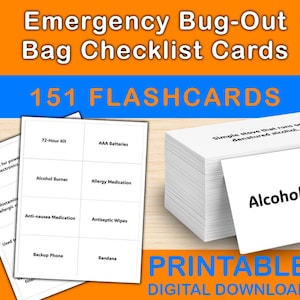 May include: Image of a stack of white flashcards with the text "Emergency Bug-Out Bag Checklist Cards" and "151 FLASHCARDS". The cards include items like "Alcohol Burner" and "Allergy Medication". The words "PRINTABLE DIGITAL DOWNLOAD" are also visible.