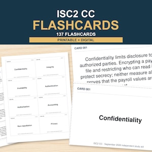 May include: A set of 137 ISC2 CC flashcards for study, featuring printable and digital formats. The cards display security concepts like Confidentiality, Integrity, and Availability, with detailed definitions on the reverse side of each card.