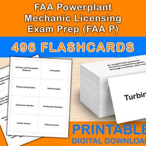 Puede incluir: Un conjunto de tarjetas blancas con términos de aviación, incluyendo "Turbine Engine". La imagen presenta el texto "FAA Powerplant Mechanic Licensing Exam Prep (FAA P)" y "496 FLASHCARDS". Las palabras "PRINTABLE DIGITAL DOWNLOAD" también son visibles.