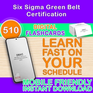 Peut inclure: Image promotionnelle pour la certification Six Sigma Green Belt. Comprend un smartphone affichant "DMAIC" et une pile de fiches. Le texte comprend "Apprendre rapidement selon votre emploi du temps" et "Téléchargement instantané mobile".