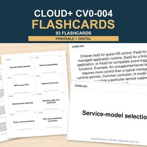 Puede incluir: Un conjunto de tarjetas de estudio CLOUD+ CV0-004 con 93 fichas imprimibles y digitales. Las tarjetas muestran términos técnicos como Service-model selection, Shared responsibility, RPO versus RTO y explicaciones detalladas de estudio.