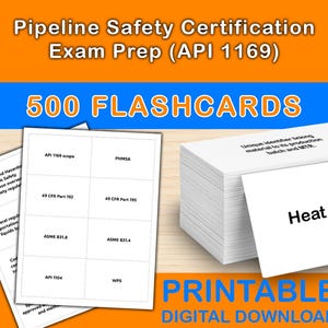 May include: Image of flashcards for Pipeline Safety Certification Exam Prep (API 1169). The image shows a stack of white flashcards with the words "Heat number" on one card. The image also shows the text "500 FLASHCARDS" and "PRINTABLE DIGITAL DOWNLOAD".