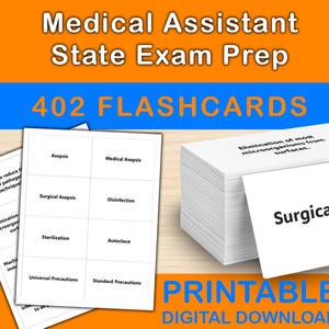 May include: A stack of white flashcards for Medical Assistant State Exam Prep, with the text "402 FLASHCARDS." The cards display medical terminology such as "Asepsis" and "Surgical Asepsis." The words "PRINTABLE" and "DIGITAL DOWNLOAD" are also visible.