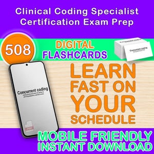 May include: An advertisement for a clinical coding certification exam preparation course. The image shows a smartphone displaying "Concurrent coding" and a stack of flashcards. Text includes "Digital Flashcards," "Learn Fast on Your Schedule," and "Mobile Friendly Instant Download."