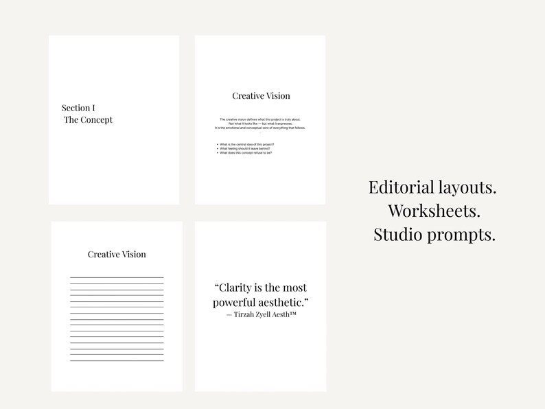 K&ouml;nnte beinhalten: Vier wei&szlig;e Papierlayouts mit Text, darunter "Section I The Concept" und "Creative Vision". Das Bild enth&auml;lt auch das Zitat "Clarity is the most powerful aesthetic". Der Text rechts lautet "Editorial layouts. Worksheets. Studio prompts."