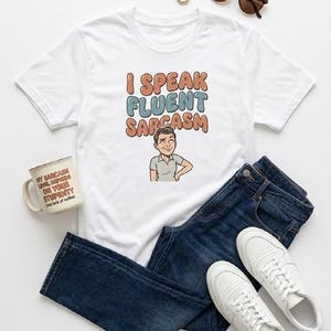 I Speak Fluent Sarcasm Shirt, Funny Sarcastic Tee, Retro Humor Shirt, Sarcasm Lover Gift, Funny Gift for Him Her, Witty Graphic Tee Unisex