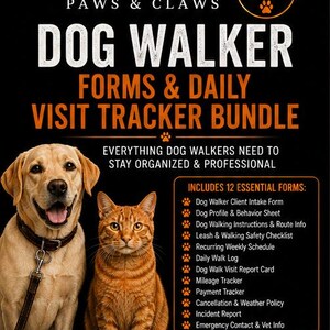 Puede incluir: Un paquete digital para paseadores de perros titulado Amber's Paws & Claws, con un Labrador amarillo y un gato atigrado naranja. El texto enumera 12 formularios y 15 páginas, incluyendo fichas de clientes, comportamiento, registros y seguimiento de pagos.