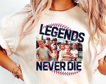 Retro Comfort 1990s Sandlot Legends Never Die Shirt, Baseball T-Shirt, Baseball Squad Crew Shirts, Baseball Team Tee