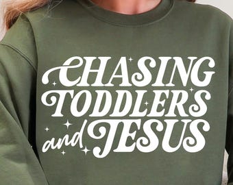 Chasing Toddlers And Jesus Sweatshirt, Retro Comfort Mother's Day Shirt, Christian Mother's Day Sweater, Religious Mom Gift, Jesus Lover Tee