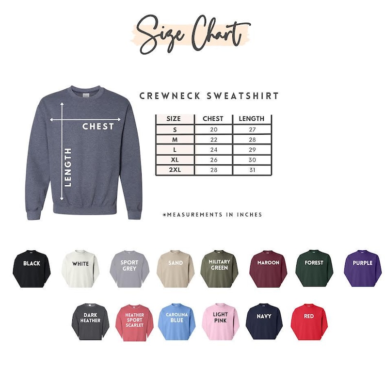 May include: A crewneck sweatshirt in a denim blue color is displayed with a size chart. The chart shows chest and length measurements in inches for sizes S to 2XL. Additional sweatshirt colors include black, white, and red.