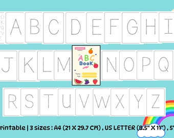 May include: A light blue educational print featuring the alphabet in uppercase letters, designed for tracing. The image includes an "ABC Book" with fruit illustrations. The text "Printable | 3 sizes: A4 (21 x 29.7 CM), US LETTER (8.5" X 11"), 5" X 7"" is also visible.