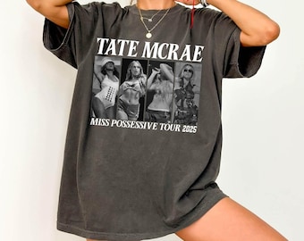Tate McRae Tour Shirt: Miss Possessive 2026 - Soft  - Comfort Colors and Bella+Canvas Shirts, Gildan Sweatshirt and Hoodie