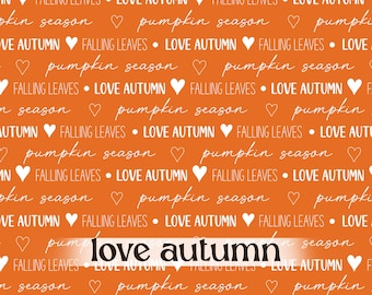 Sömlöst höstmönster med höstcitat, pumpa digitalt papper, orange mysig bakgrund, Thanksgiving, Cottagecore och lantlig stil