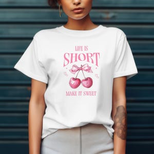 Life is Short Make it Sweet Cherries Tee