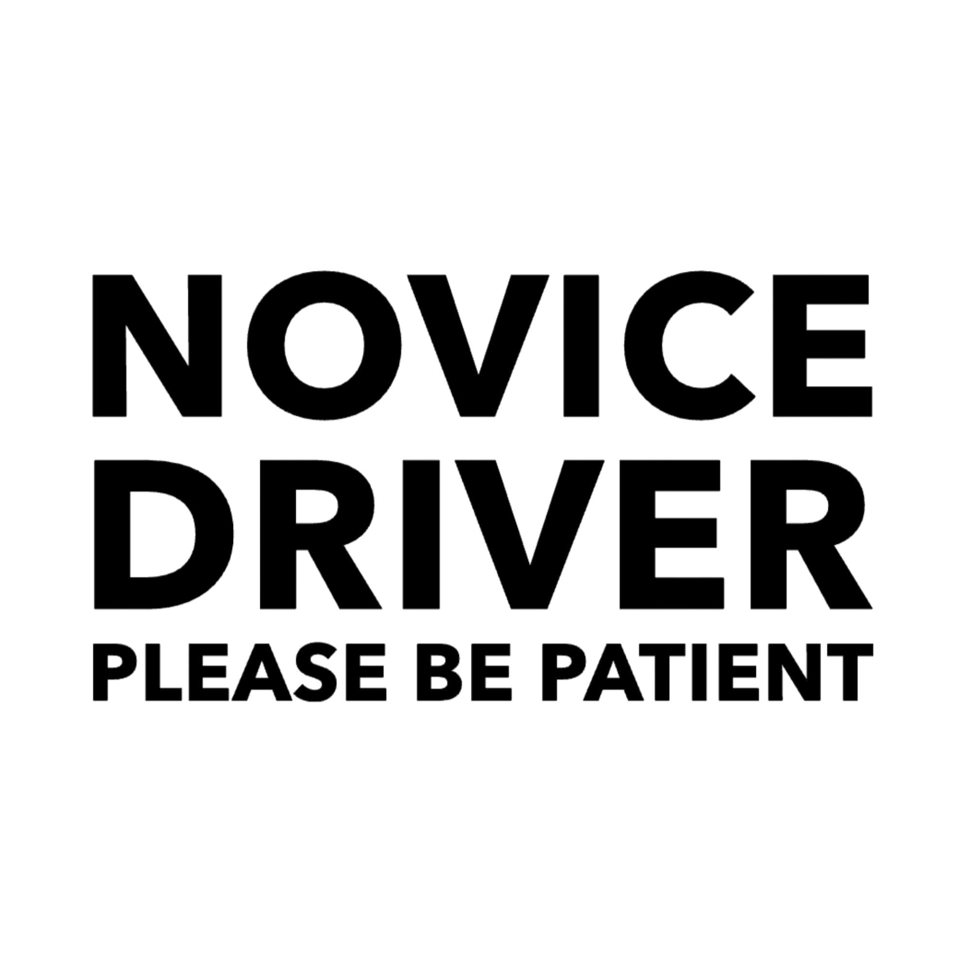 Novice Signs Novice Driver Sign