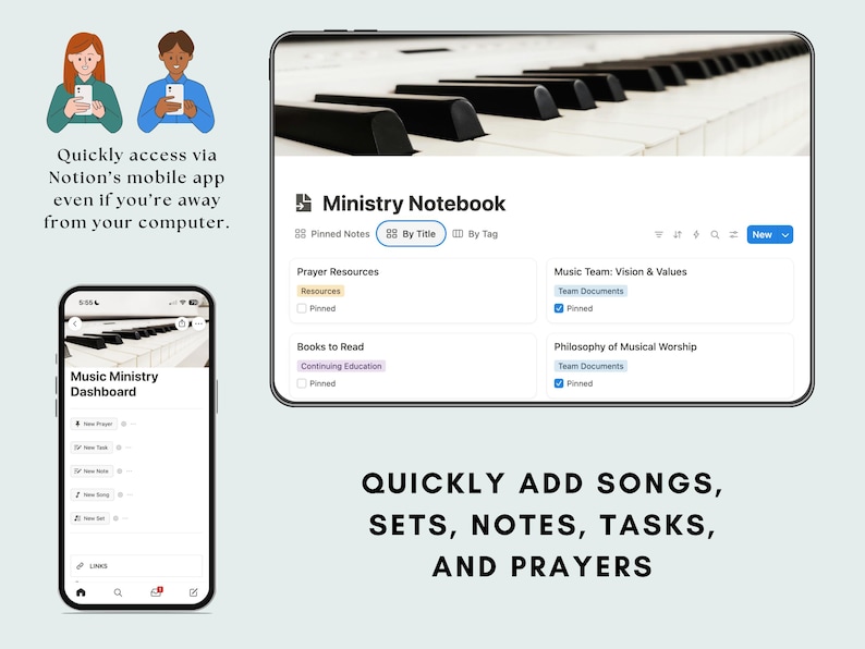 Music Ministry Dashboard Notion Template: A photo showing how you can quickly add songs, sets, notes, prayers, and tasks even on your phone, as well as a view of the included ministry notebook database.