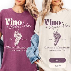 Custom Location Bachelorette Shirt, Vino Before Vows Bachelorette Shirt, Wine Tasting Bach Party Tee, Winery Girls Trip Shirt, Matching Bach