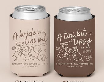 A Tini Bit Tipsy 缶クーラー、カスタムメイドの花嫁＆独身パーティーの記念品