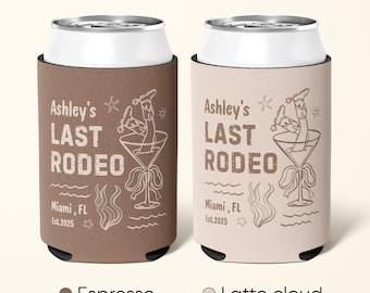 Last Rodeo Bachelorette Can Cooler, Coastal Cowgirl Party Favor, Western Bride Drink Sleeve, Bridesmaid Gift