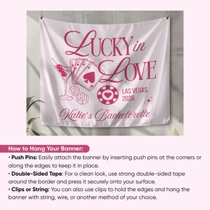 May include: White banner with pink text and illustrations. The banner reads "Lucky in Love" with Las Vegas, 2026, and "Katie's Bachelorette". Illustrations include a martini, playing cards, dice, and a casino chip.