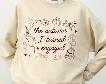Sudadera "Me comprometí en otoño", suéter "Novia de otoño", jersey rústico "Prometida"