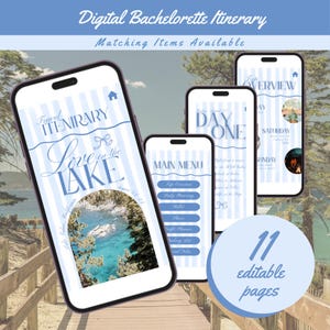 May include: Digital bachelorette itinerary displayed on four smartphones. The screens feature a light blue and white striped design with text that reads "Love on the Lake" and "Day One." The image also includes the text "11 editable pages."