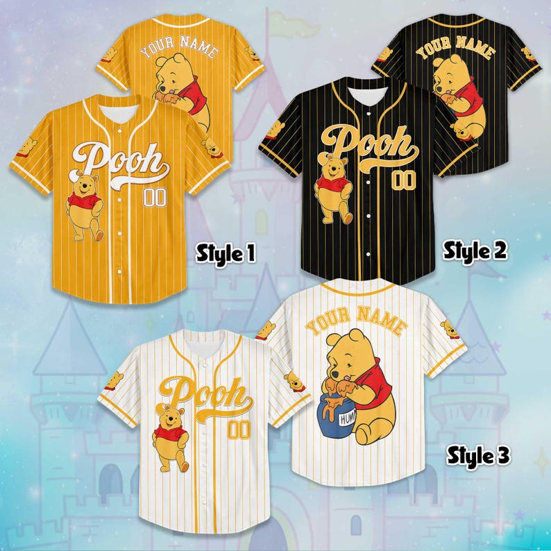 May include: Baseball jerseys featuring Pooh Bear in three styles. Style 1 is yellow with white stripes, Style 2 is black with yellow stripes, and Style 3 is white with yellow stripes. Each jersey has the word "Pooh" and the number "00".