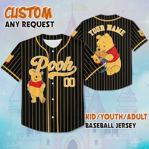 May include: Black and gold pinstripe baseball jersey with Winnie the Pooh graphics. The front has "Pooh" in gold script, the number "00", and a Pooh graphic. The back has a Pooh graphic and "YOUR NAME". The jersey also has the text "CUSTOM ANY REQUEST" and "KID/YOUTH/ADULT BASEBALL JERSEY".