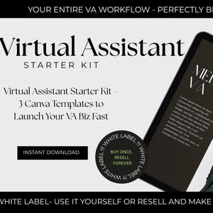 May include: A digital marketing graphic promoting a Virtual Assistant Starter Kit. The image includes the text "Virtual Assistant Starter Kit" and "Meet Your VA" on a tablet, along with the words "Instant Download" and "White Label".