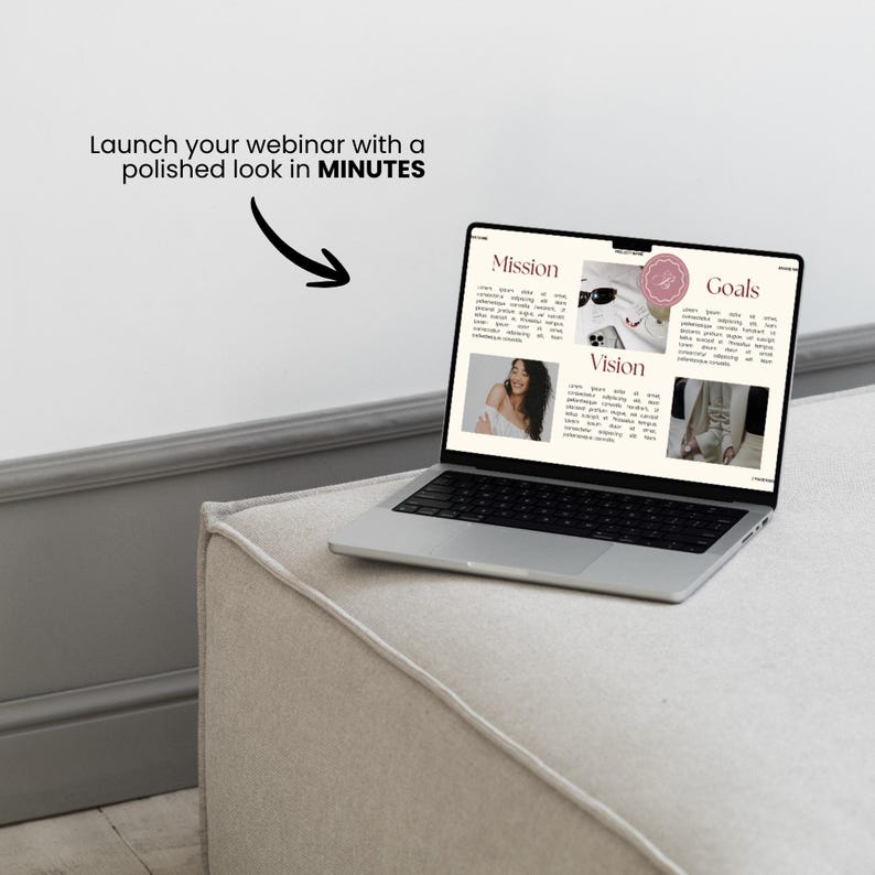 May include: A silver laptop displaying a webpage with the words "Mission", "Vision", and "Goals". The laptop is on a beige ottoman. The text "Launch your webinar with a polished look in MINUTES" is above the laptop.