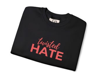 Twisted Hate Book By Ana Huang Crewneck Sweatshirt, Bookish Merch Gift for Book Lover, Twisted Love Series