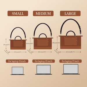 May include: Diagram of three brown leather tote bags in small, medium, and large sizes. Dimensions are provided in inches and centimeters. The bags have handles and shoulder straps. The image also shows laptop sizes: 13, 15, and 17 inches.
