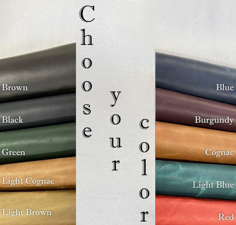 May include: A color chart featuring swatches of leather in various shades, including brown, black, green, light cognac, light brown, blue, burgundy, cognac, light blue, and red. The text "Choose your color" is displayed vertically.