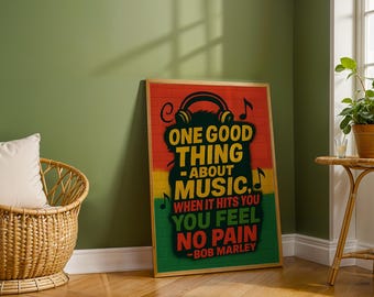 One Good Thing About Music Bob Marley Quote Poster – Graffiti Style Inspirational Wall Art, Reggae Music Print, Music Lover Gift