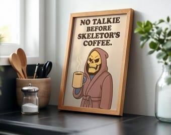 No Talkie Before Skeletor’s Coffee – Funny 80s Cartoon Quote Poster, Retro Skeletor Digital Print, Pop Culture Wall Art Download