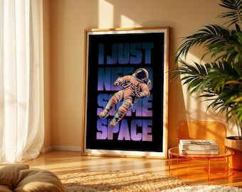 Funny Astronaut Poster, Retro Space Humor Wall Art (Digital Download)