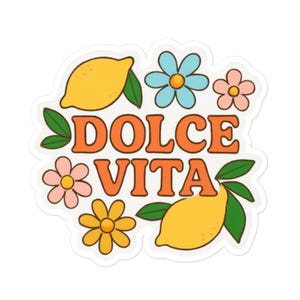 Sticker Dolce Vita – Adesivo con scritta italiana – Limoni e fiori colorati – Stile estivo italiano – Sticker decorativo vinile