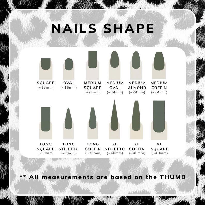 May include: A diagram illustrating various nail shapes, including square, oval, medium square, medium oval, almond, coffin, long square, long stiletto, long coffin, XL stiletto, XL coffin, and XL square. Measurements are based on the thumb, with lengths ranging from approximately 16mm to 40mm.