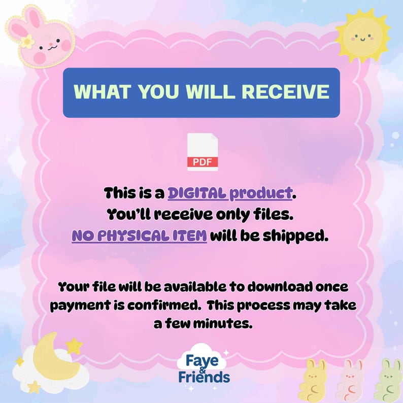 May include: A pink and blue digital product announcement with the text "WHAT YOU WILL RECEIVE" and "This is a DIGITAL product. You'll receive only files. NO PHYSICAL ITEM will be shipped."