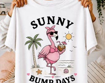 Sunny Bump Days Shirt Funny Maternity Tee Pregnancy Summer Shirt Flamingo Mom To Be Beach Vacation Baby Shower Gift for Women