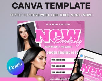 May include: A pink and white Canva template with the text "EDITABLE CANVA TEMPLATE" and "NOW Booking". The template is designed for hairstylists, lash techs, and MUAs. The image includes a phone mockup displaying the template.