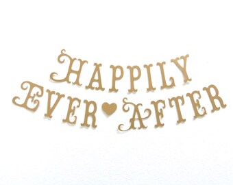 HAPPILY EVER AFTER Banner.  Etsy's Pick.  Bridal Shower.  Wedding Decorations.  Photo Prop.  Princess Party.  Tea Party.  5280 Bliss.