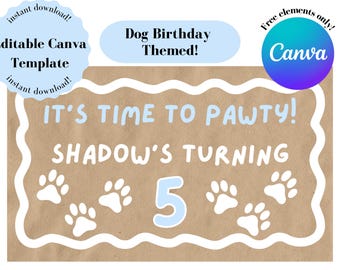 Plantilla digital de pancarta pintada a medida / Tema de cumpleaños de perro / Diseño editable en Canva, solo elementos gratuitos / Hora de celebrar