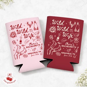 Wild Wild Wife Bachelorette Can Cooler, Western Cowgirl Bachelorette Party Favors, CustomDesert Bachelorette Drink Holder, Bridal Party Gift image 7