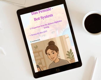 Female Bot System - Automate your mom business – 17 expert bots for more sales + 1 bonus AI expert bot