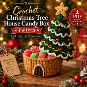 May include: A crochet Christmas tree house candy box pattern PDF digital download. The item features a tan base with a dark brown door and a green tree lid topped with a yellow star, decorated with white trim and red beads, filled with colourful candies.