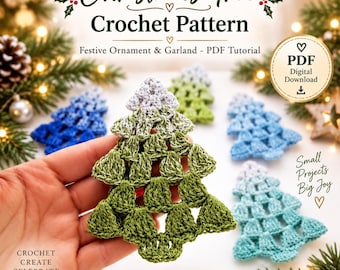 May include: A crochet pattern for a Christmas tree ornament and garland, featuring a PDF digital download label. The image displays several small, triangular, multi-colored crocheted trees in shades of green, blue, and white, with text.