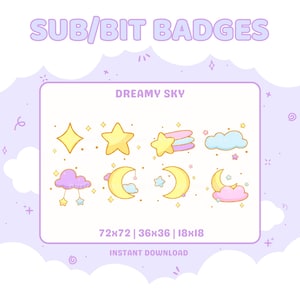Puede incluir: Gráfico digital con el texto "SUB/BIT BADGES" y "DREAMY SKY". La imagen muestra iconos celestiales como estrellas, nubes y lunas en amarillo, rosa y azul. La imagen está disponible en tamaños 72x72, 36x36 y 18x18.
